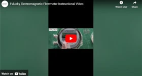 Fvluoky Electromagnetic Flowmeter Instructional Video